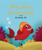 Blub, blup, the timid fish cover image cdn