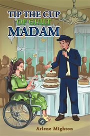 Tip the Cup of Guilt Madam cover image cdn