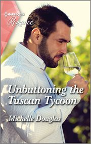Unbuttoning the Tuscan Tycoon : One Summer in Italy cover image cdn