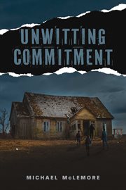 Unwitting Commitment cover image cdn