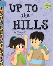 Up to the Hills : In Bloom cover image cdn