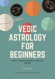 Vedic Astrology for Beginners : Planets in Houses cover image cdn