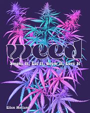 Weed : The Comprehensive Cannabis Lifestyle Guide cover image cdn