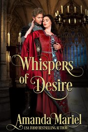Whispers of Desire : A Medieval Castle Romance cover image cdn