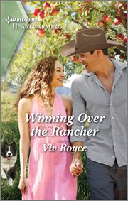 Winning Over the Rancher : A Clean and Uplifting Romance. Heroes of the Rockies cover image cdn