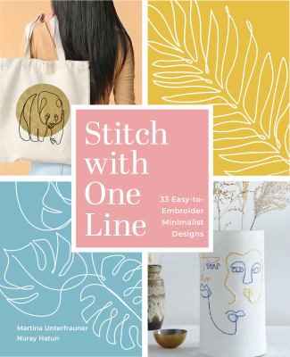Stitch with one line : 33 easy-to-embroider minimalist designs  cover image cdn