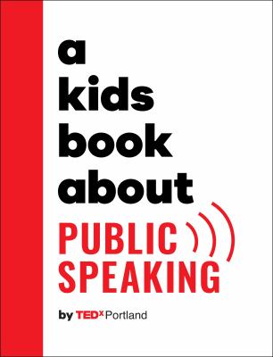 A Kids Book About Public Speaking cover image