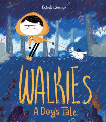 Walkies : a dog's tale  cover image cdn