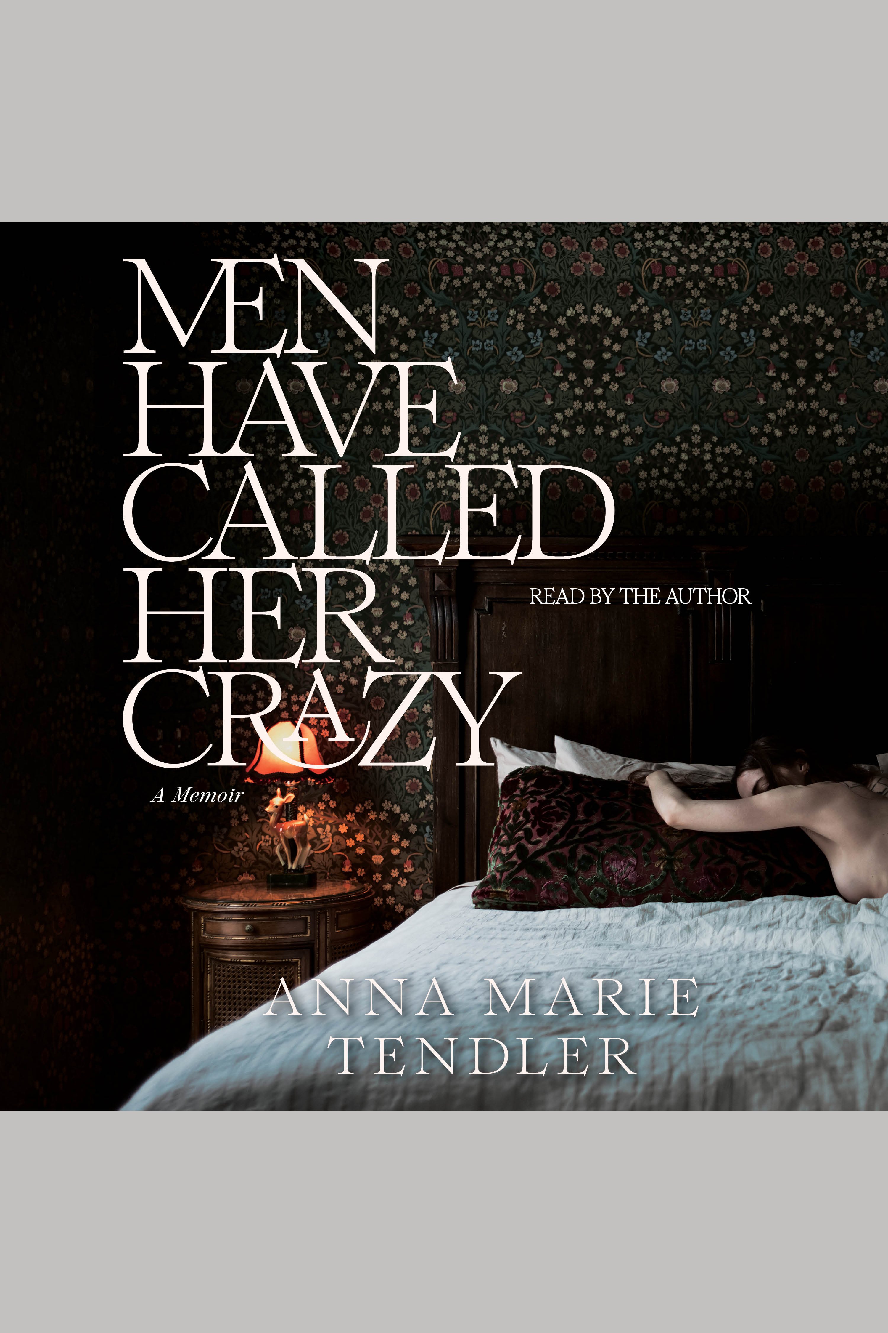 Men Have Called Her Crazy A Memoir cover image cdn