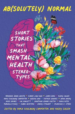 Ab(solutely) normal : short stories that smash mental health stereotypes  cover image cdn