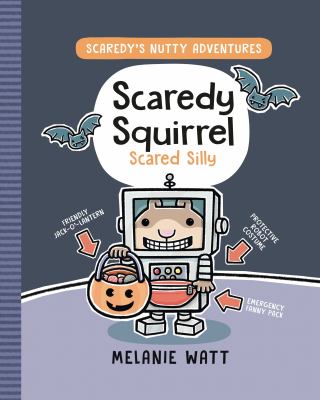 Scaredy's nutty adventures. 4, Scaredy Squirrel scared silly  cover image cdn