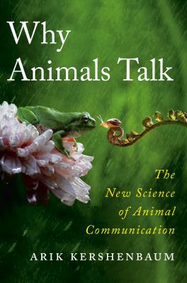 Why animals talk : the new science of animal communication  cover image cdn