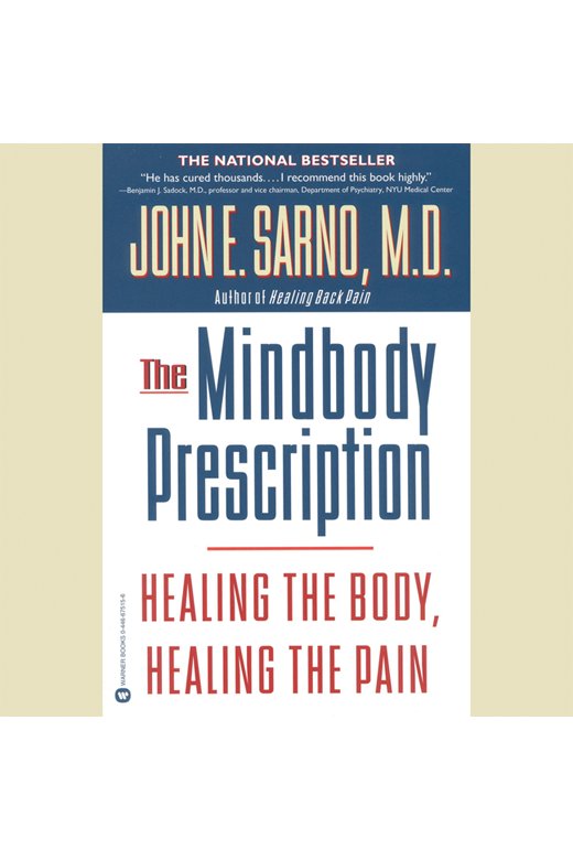 The Mindbody Prescription Healing the Body, Healing the Pain cover image cdn