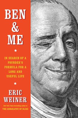 Ben & me : in search of a founder's formula for a long and useful life  cover image cdn