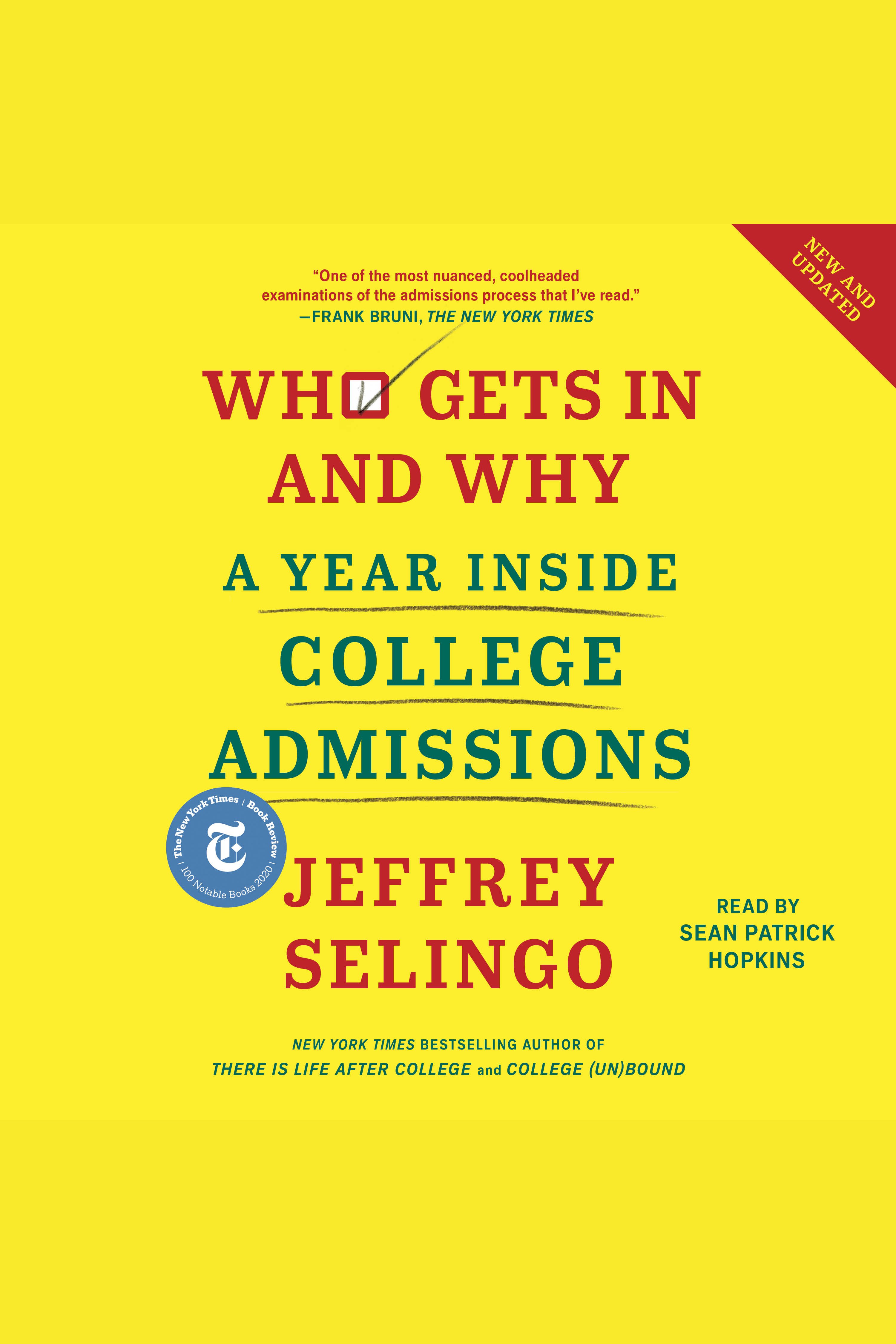 Who Gets In and Why A Year Inside College Admissions cover image cdn