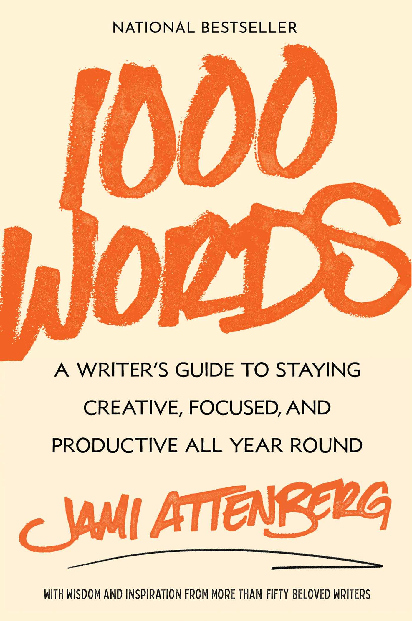 1000 Words A Writer's Guide to Staying Creative, Focused, and Productive All Year Round cover image cdn