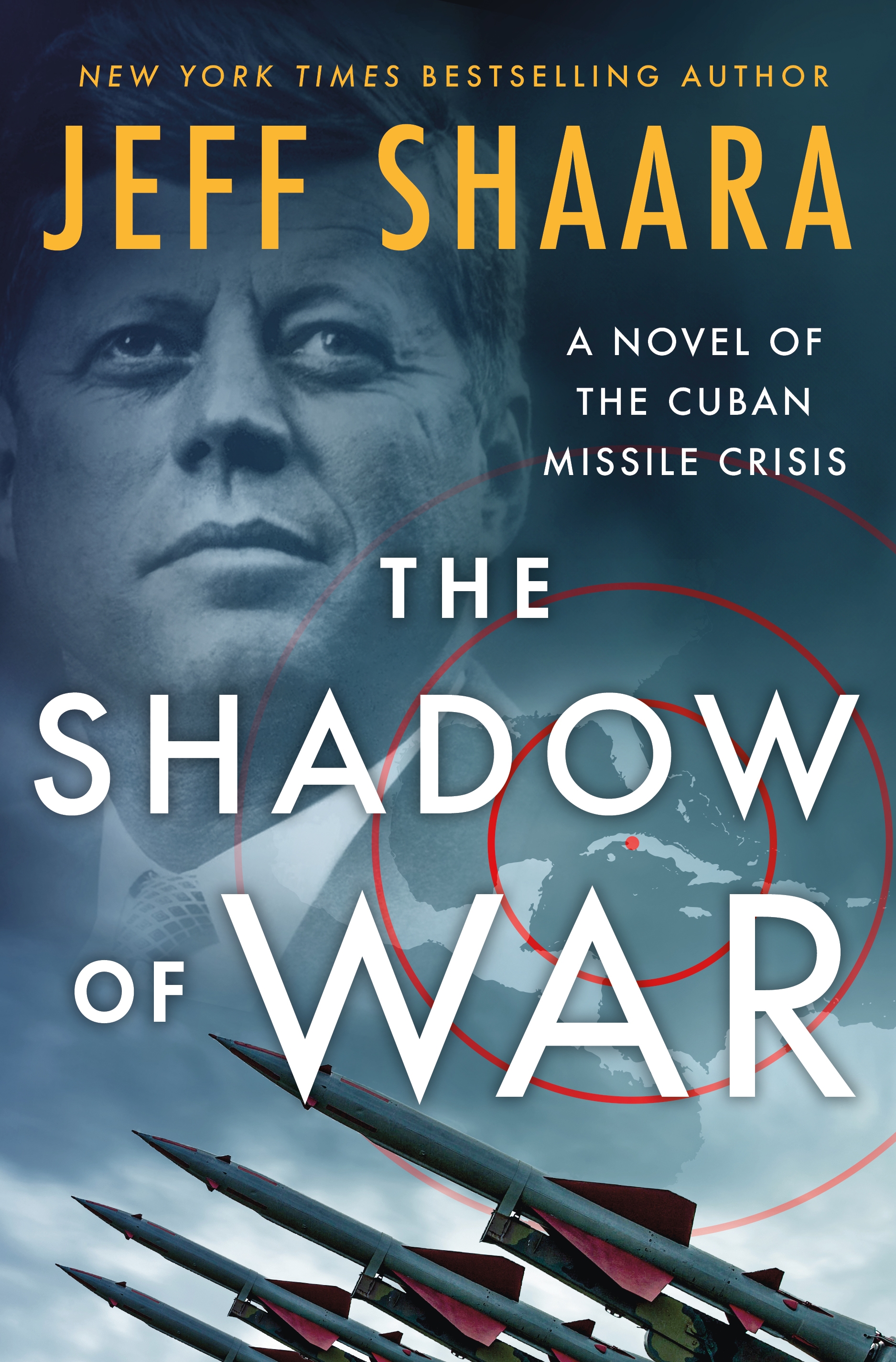 The Shadow of War A Novel of the Cuban Missile Crisis cover image cdn
