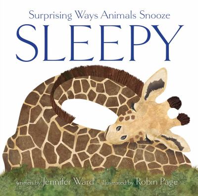Sleepy : surprising ways animals snooze cover image