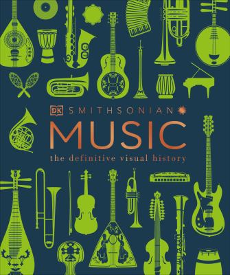 Music : the definitive visual history cover image