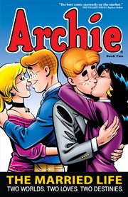 Archie. Book two. The married life cover image cdn
