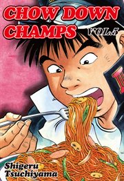 Chow down champs. Vol. 5 cover image cdn