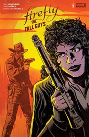 Firefly : the fall guys. Issue 2 cover image cdn