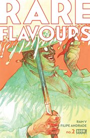 Rare flavours. Issue 2 cover image cdn