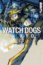 Watch dogs tokyo. Vol. 2 cover image cdn