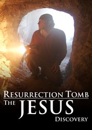 Resurrection tomb : the Jesus discovery cover image cdn