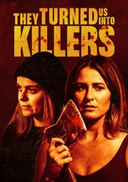 They turned us into killers cover image cdn
