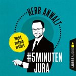 #5Minutenjura : recht einfach erklärt (Ungekürzt) cover image cdn