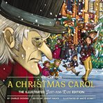 A Christmas Carol : The Illustrated Just-for-Kids Edition. Kid Classics cover image cdn