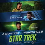 A Contest of Principles : Star Trek: The Original cover image cdn