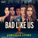 Bad Like Us cover image cdn