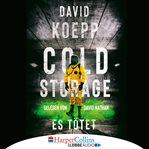 Cold storage : es tötet cover image cdn
