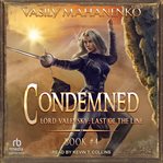Condemned. Lord Valevsky: last of the line cover image cdn
