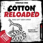 Das Gift der Viper : Cotton Reloaded (German) cover image cdn