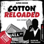 Das Handy : Cotton Reloaded (German) cover image cdn