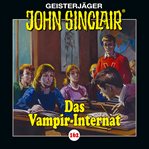 Das Vampir : Internat. John Sinclair (German) cover image cdn