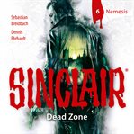Dead Zone, Folge 6 : Nemesis. Sinclair, Staffel (German) cover image cdn