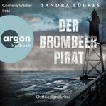 Der Brombeerpirat : Ein Inselkrimi cover image cdn