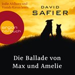 Die Ballade von Max und Amelie cover image cdn