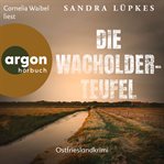 Die Wacholderteufel : Wencke Tydmers ermittelt cover image cdn
