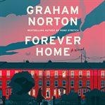 Forever Home : A Novel cover image cdn