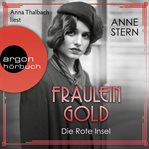 Fräulein Gold : Die Rote Insel. Die Hebamme von Berlin cover image cdn