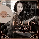 Fräulein vom Amt : Die Nachricht des Mörders. Alma Täuber ermittelt cover image cdn