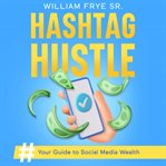 Hashtag Hustle cover image cdn