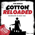 Heimkehr in den Tod : Cotton Reloaded (German) cover image cdn
