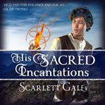 His Sacred Incantations cover image cdn