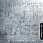 Ich bin der Hass : Ein Shepherd Thriller cover image cdn